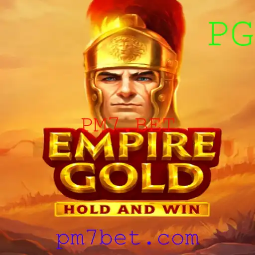 EmpireGold: Explorando o Mundo de Estratégia e Aventura com PM7.BET